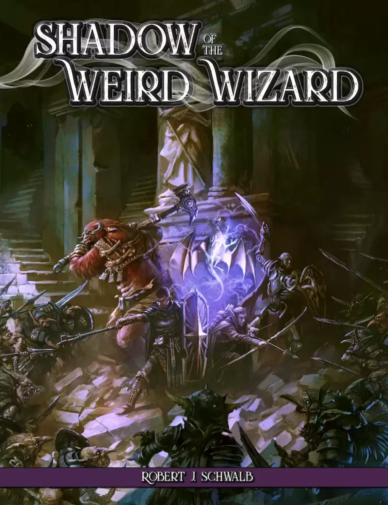 Shadow Weird Wizard ttrpg heroic fantasy